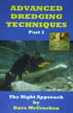 Advanced Dredging Techniques Part 2