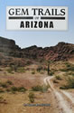 Gem Trails of Arizona