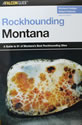 Rockhounding Montana