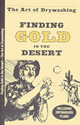 AThe Art of Drywashing - Finding Gold in the Desert