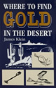 Where to Find Gold in the Desert